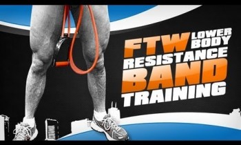 FTW “Lower Body” Resistance Band Training!