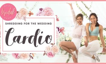 Shredding for the Wedding Cardio Workout | BRIDAL BOOTCAMP