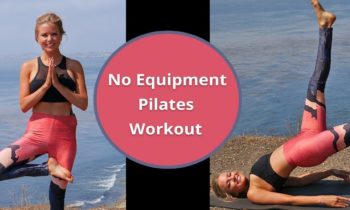 At Home Pilates Workout: No Equipment Pilates Exercises