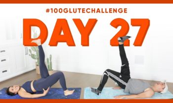 Day 27: Long Bridge Doorstopper! | 100 Glute Challenge w/ Leroy Sanchez