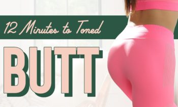 12 Minutes to Toned Booty Workout